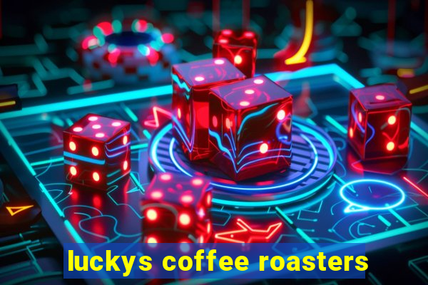 luckys coffee roasters