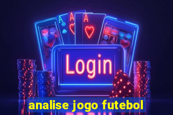 analise jogo futebol