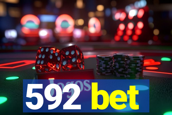 592 bet