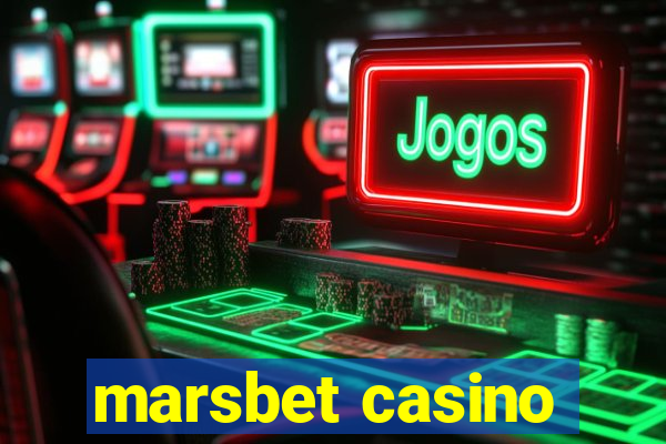 marsbet casino