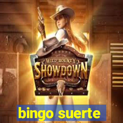 bingo suerte