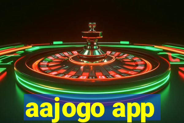 aajogo app