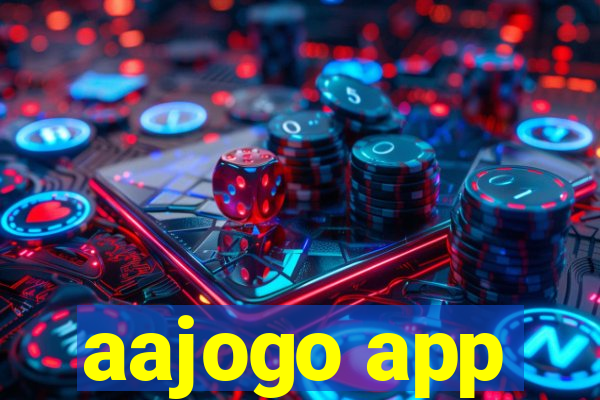 aajogo app