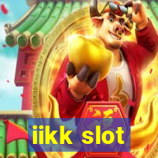 iikk slot