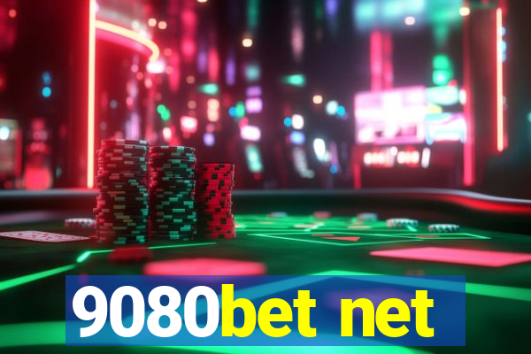 9080bet net