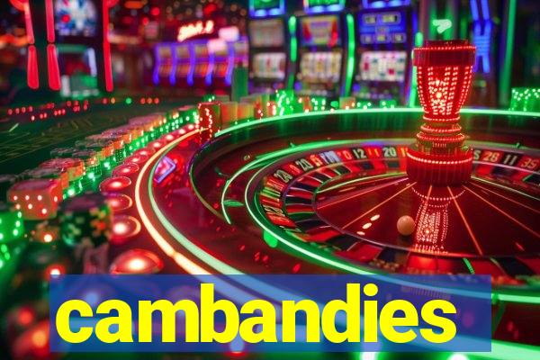 cambandies