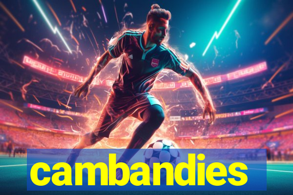 cambandies