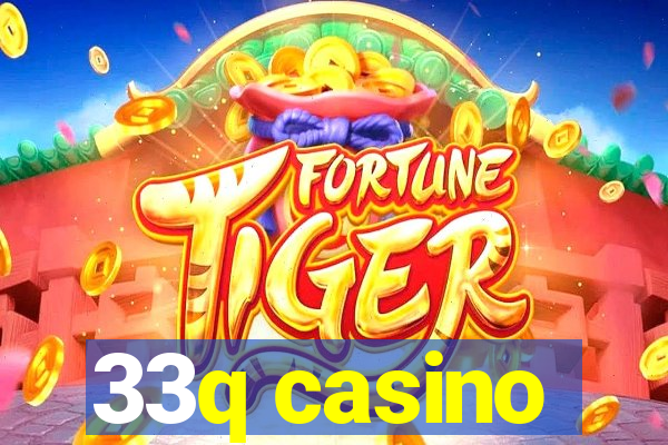 33q casino