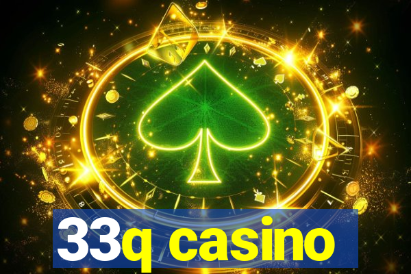 33q casino