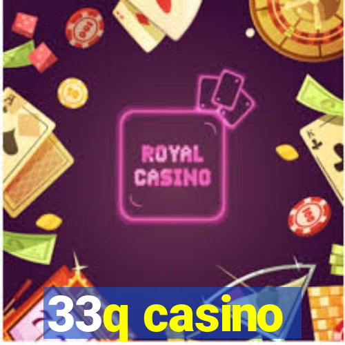 33q casino