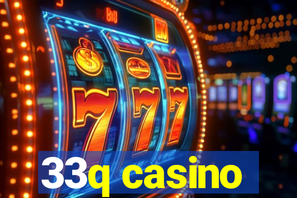 33q casino