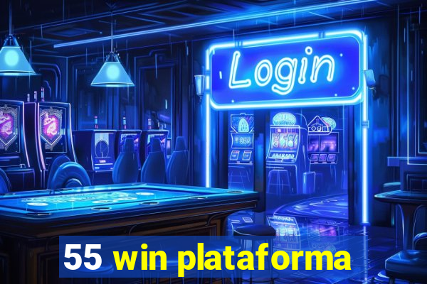 55 win plataforma