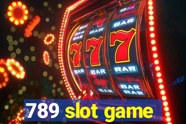 789 slot game