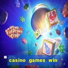 casino games win real money no deposit