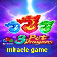 miracle game