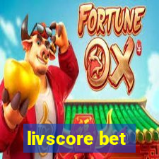 livscore bet