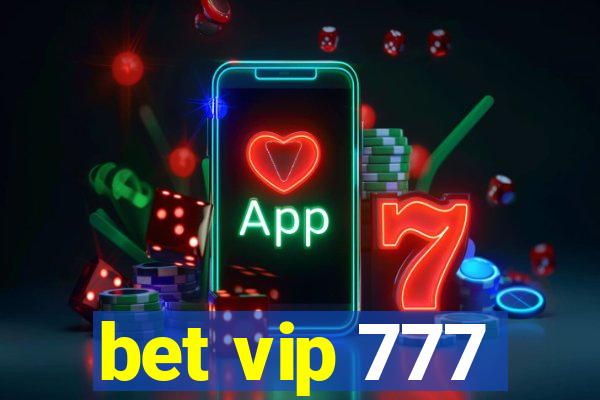 bet vip 777