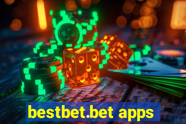 bestbet.bet apps