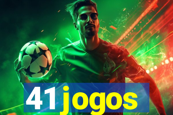 41 jogos