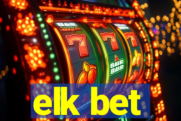 elk bet