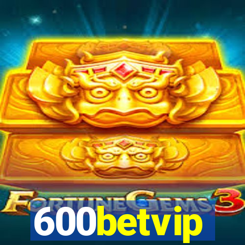 600betvip