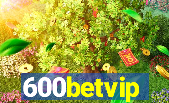 600betvip