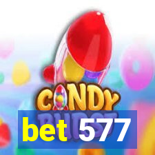 bet 577