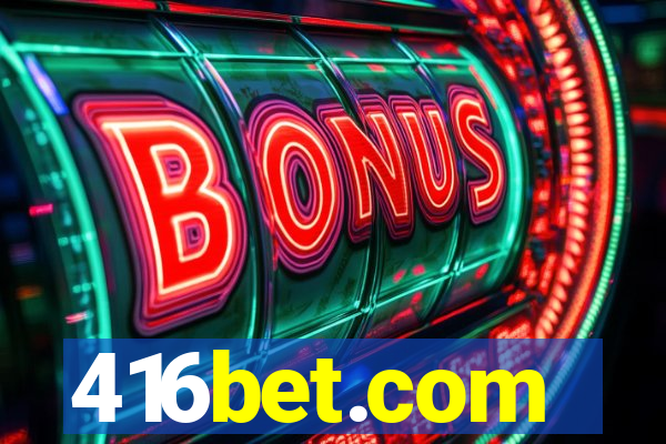 416bet.com