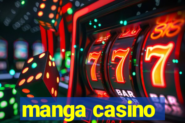 manga casino