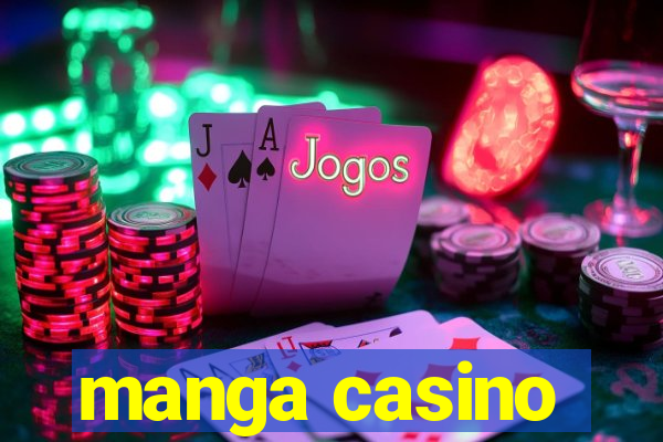 manga casino