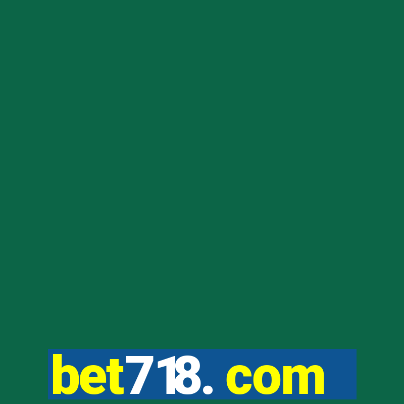 bet718. com