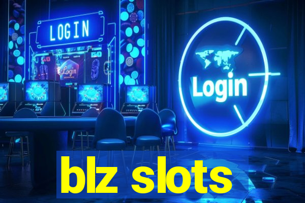 blz slots