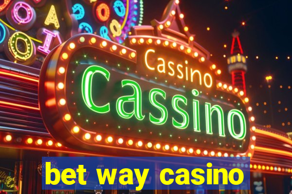 bet way casino