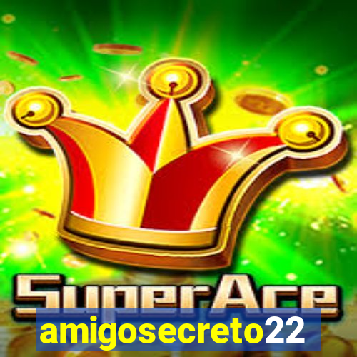 amigosecreto22