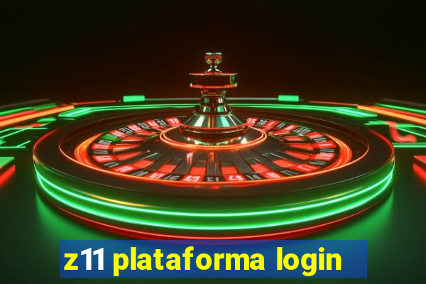 z11 plataforma login