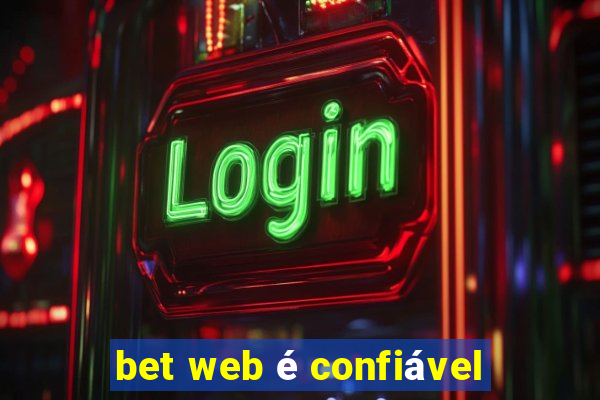 bet web é confiável