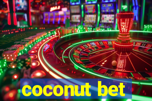 coconut bet