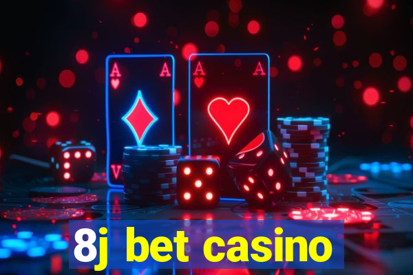 8j bet casino