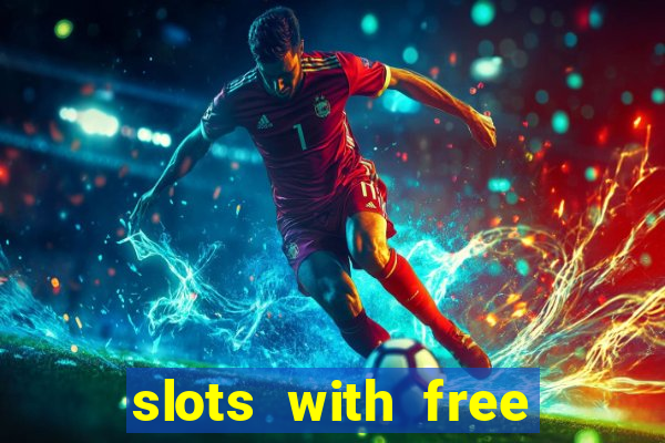 slots with free spins no deposit