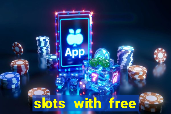 slots with free spins no deposit