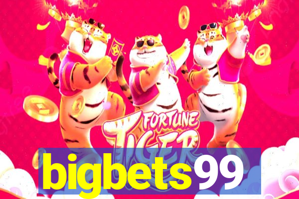 bigbets99