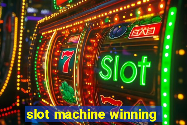 slot machine winning