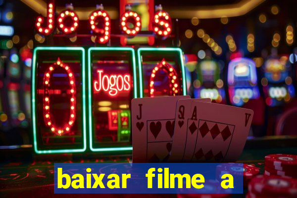 baixar filme a bela e a fera