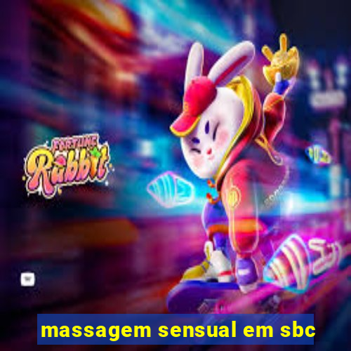 massagem sensual em sbc