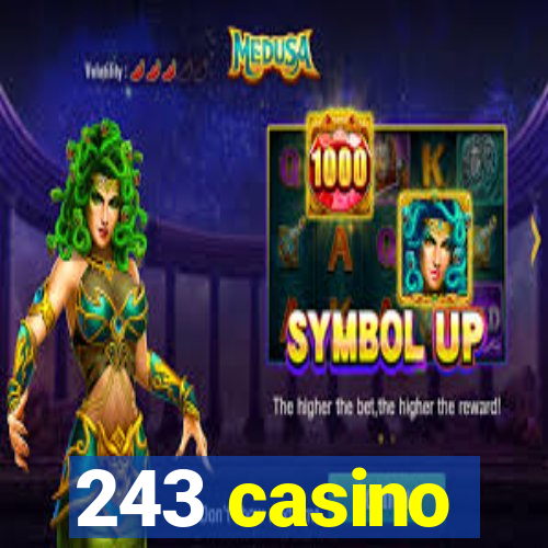 243 casino