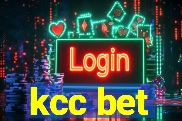 kcc bet