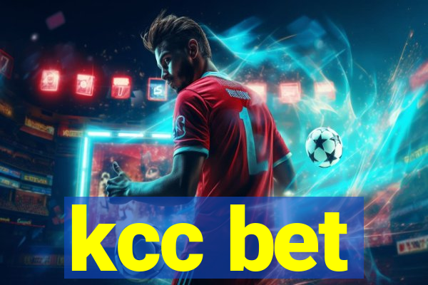 kcc bet