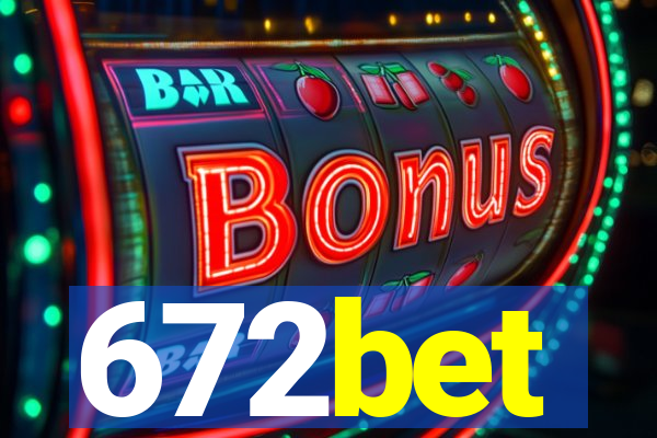 672bet