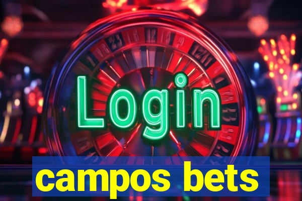 campos bets