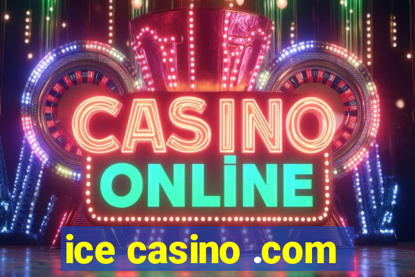 ice casino .com